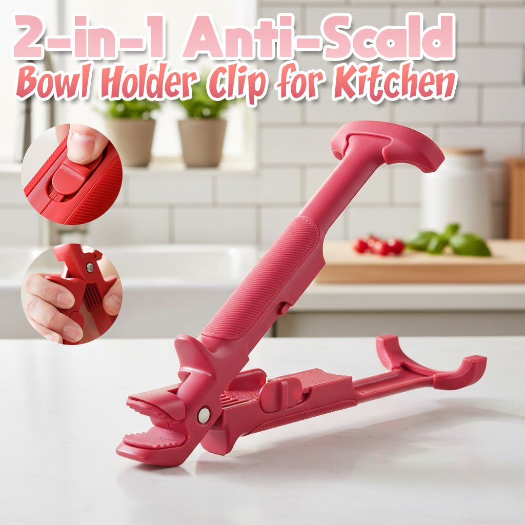 Avaleric® 2-in-1 Anti-Scald Bowl Holder Clip	𝐟𝐨𝐫 𝐊𝐢𝐭𝐜𝐡𝐞𝐧